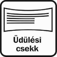 ÜDÜLÉSI CSEKK